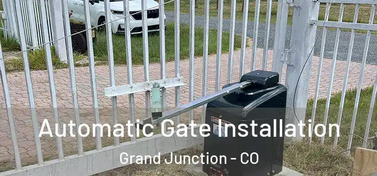 Automatic Gate Installation Grand Junction - CO