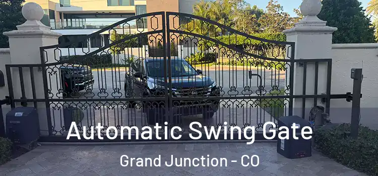 Automatic Swing Gate Grand Junction - CO