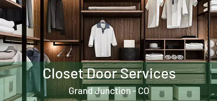 Closet Door Services Grand Junction - CO
