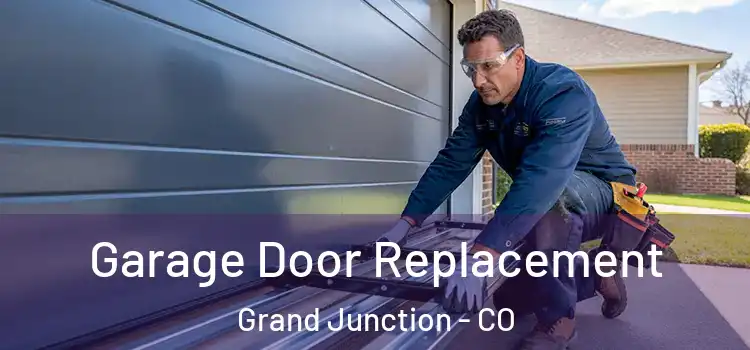  Garage Door Replacement Grand Junction - CO