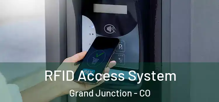 RFID Access System Grand Junction - CO