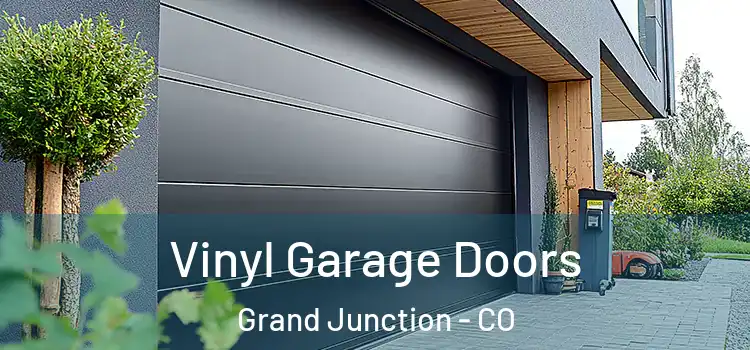 Vinyl Garage Doors Grand Junction - CO